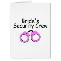 Brides Security Crew (Pink Cuffs)