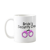 Brides Security Crew (Pink Cuffs) Mug