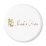 Brides Sister Magnet