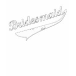 Bridesmaid 20xx t-shirts