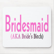 Bridesmaid (AKA)