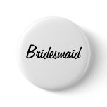 Bridesmaid Badge buttons