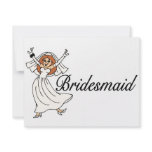 Bridesmaid (Bride) invitations