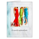 Bridesmaid - Friend - Invitation Cards