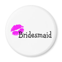 Bridesmaid (Lips Kiss Pink) Refrigerator Magnets