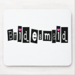 Bridesmaid (Sq Blk) mousepads