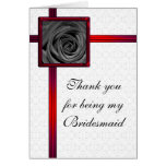 Bridesmaid Thank You Card Black Rose