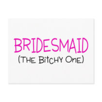 Bridesmaid The Bitchy One Postcards