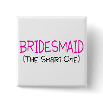 Bridesmaid The Smart One