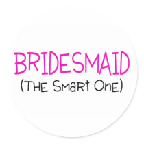 Bridesmaid The Smart One