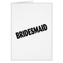 Bridesmaid Wedding Black Greeting Cards