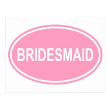Bridesmaid Wedding Oval Pink Postcard