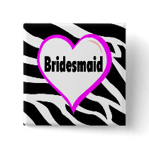 Bridesmaid (Zebra Stripes) Pins