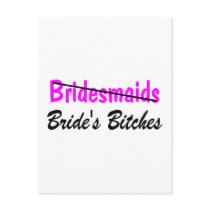 Bridesmaids Brides Bitches Post Cards