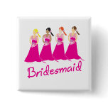 Bridesmaids Buttons and Favours