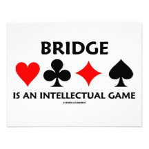 Bridge Is An Intellectual Game (Bridge Attitude) Personalised Announcements