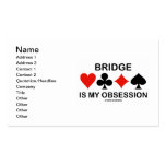 Bridge Is My Obsession (Card Suits Bridge Humour) Business Card Templates