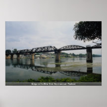 Bridge on the River Kwai, Kanchanaburi, Thailand Poster