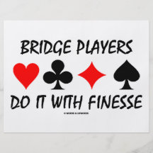 Bridge Players Do It With Finesse (Bridge Humour) Full Colour Flyer