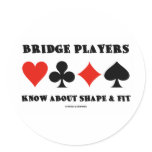 Bridge Players Know About Shape & Fit (Card Suits) Stickers