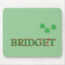 Bridget Custom Name Mouse Pads