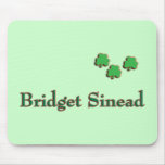 Bridget Sinead Irish Name Mousepad