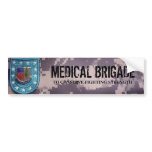 brigade1, MEDICAL BRIGADE, TO CONSERVE FIGHTING... Bumper Sticker
