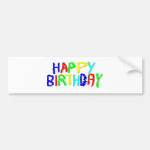 Bright and Colourful. Happy Birthday. Bumper Sticker