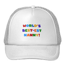 Bright Colours World's Best-est Nanny Gifts Trucker Hat