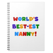 Bright Colours World's Best-est Nanny Gifts Note Book