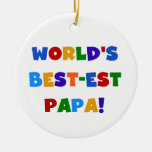 Bright Colours World's Best Papa Tshirts and Gifts Ornaments