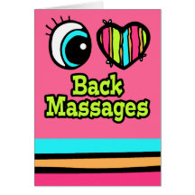 Bright Eye Heart I Love Back Massages Card