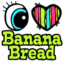 Bright Eye Heart I Love Banana Bread Photo Cut Outs