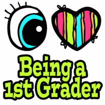Bright Eye Heart I Love Being a 1st Grader Photo Sculpture