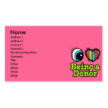 Bright Eye Heart I Love Being a Donor Business Cards