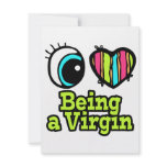 Bright Eye Heart I Love Being a Virgin invitations