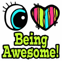 Bright Eye Heart I Love Being Awesome Cut Outs
