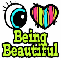Bright Eye Heart I Love Being Beautiful Photo Sculpture