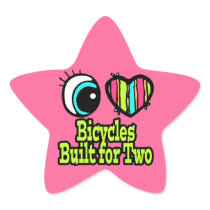 Bright Eye Heart I Love Bicycles Built For Two Star Sticker
