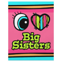 Bright Eye Heart I Love Big Sisters Personalized Flyer