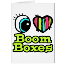 Bright Eye Heart I Love Boomboxes Card
