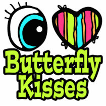 Bright Eye Heart I Love Butterfly Kisses Acrylic Cut Out