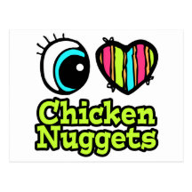 Bright Eye Heart I Love Chicken Nuggets Post Cards