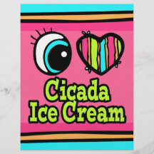 Bright Eye Heart I Love Cicada Ice Cream Flyer