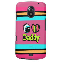 Bright Eye Heart I Love Daddy Samsung Galaxy Nexus Case