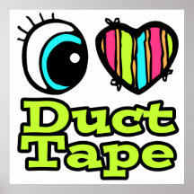 Bright Eye Heart I Love Duct Tape Print