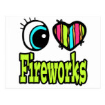 Bright Eye Heart I Love Fireworks Post Cards
