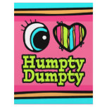 Bright Eye Heart I Love Humpty Dumpty flyers