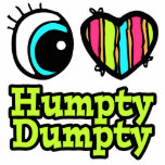 Bright Eye Heart I Love Humpty Dumpty photo sculptures