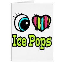 Bright Eye Heart I Love Ice Pops Card
